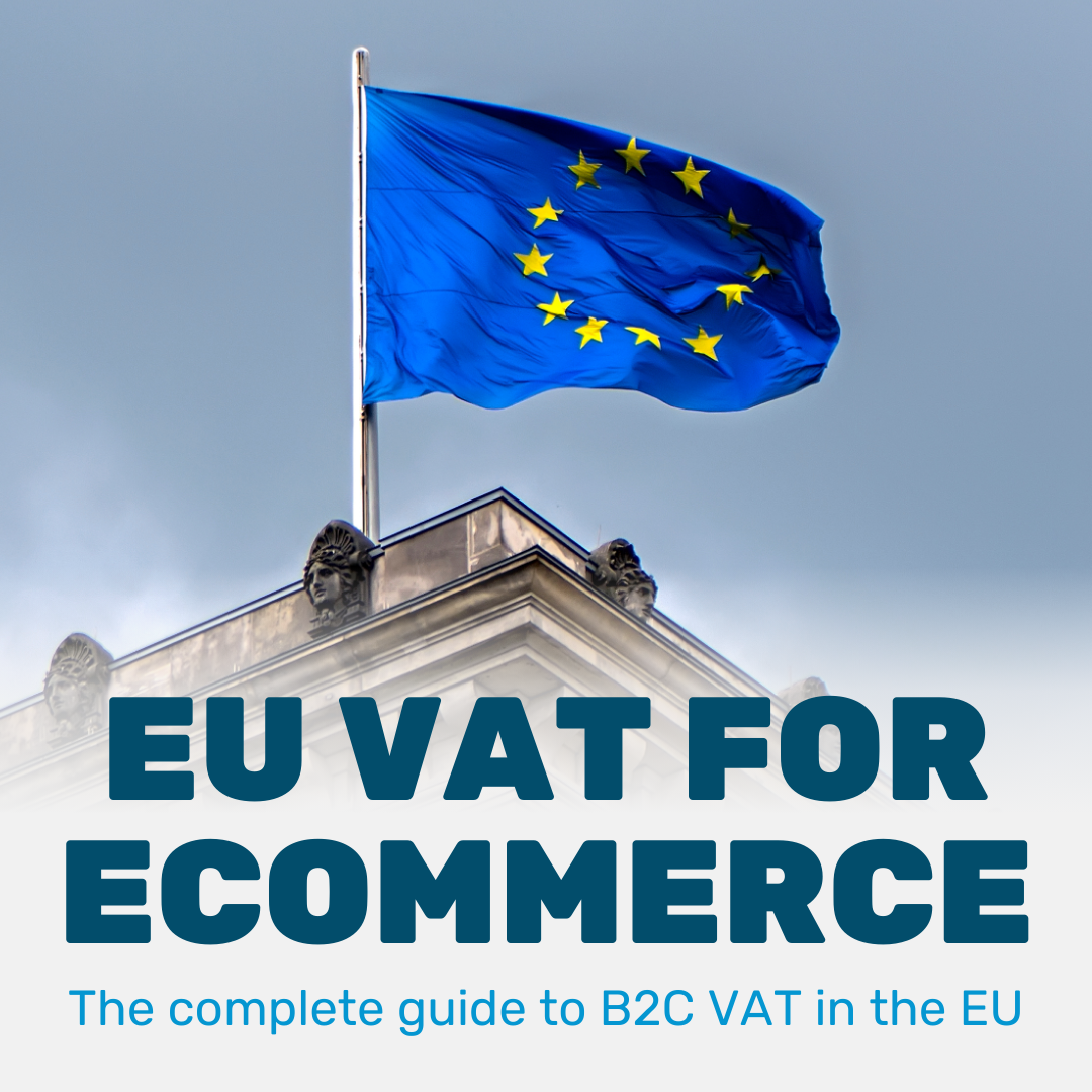 EU VAT for Ecommerce